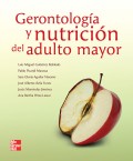 Gerontología y Nutrición del Adulto Mayor